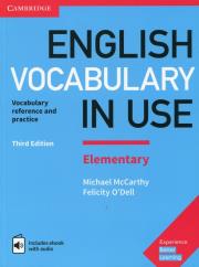 English Vocabulary in Use Elementary with answers and ebook with audio. Autor: McCarthy Michael, O'Dell Felic. Dadada.pl Okładka książki English Vocabulary in Use Elementary with answers and ebook with audio