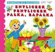 Entliczek pentliczek Pałka, zapałka. Autor: Opracowanie zbiorowe. Dadada.pl Okładka książki Entliczek pentliczek Pałka, zapałka