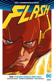 Flash T.1 Piorun uderza dwa razy. Autor: Joshua Williamson, Carmine DiGiandomenico. Dadada.pl Okładka książki Flash T.1 Piorun uderza dwa razy