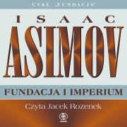 Fundacja i imperium. Audiobook. Autor: Asimov Isaac. Dadada.pl Okładka książki Fundacja i imperium. Audiobook