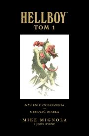Hellboy. Nasienie zniszczenia, Obudzić diabła. T.1. Autor: Mignola Mike. Dadada.pl Okładka książki Hellboy. Nasienie zniszczenia, Obudzić diabła. T.1