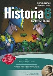 Historia SP 6 Odkrywamy na nowo. Podr. OPERON. Autor: Antosik Renata. Dadada.pl Okładka książki Historia SP 6 Odkrywamy na nowo. Podr. OPERON