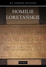 Homilie Loretańskie (15). Autor: Tomasz Jelonek. Dadada.pl Okładka książki Homilie Loretańskie (15)
