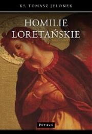 Homilie loretańskie T.8. Autor: Tomasz Jelonek. Dadada.pl Okładka książki Homilie loretańskie T.8