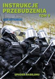 Instrukcje przebudzenia Tom 9. Autor: Igor Witkowski. Dadada.pl Okładka książki Instrukcje przebudzenia Tom 9