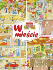 Okładka książki Jak to działa? W mieście