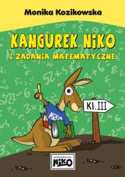 Kangurek NIKO i zadania matematyczne dla klasy 3. Autor: Monika Kozikowska. Dadada.pl Okładka książki Kangurek NIKO i zadania matematyczne dla klasy 3