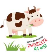 Kąpielowa z łódeczką - Zwierzęta na wsi. Autor: Opracowanie zbiorowe. Dadada.pl Okładka książki Kąpielowa z łódeczką - Zwierzęta na wsi