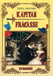 Kapitan Fracasse. Autor: Teofil Gautier. Dadada.pl Okładka książki Kapitan Fracasse