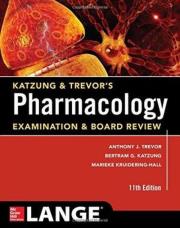 Katzung & Trevor's Pharmacology Examination and Board Review. Autor: Knuidering-Hall Marieke, Katzung Bertram G., Trevor Anthony J.. Dadada.pl Okładka książki Katzung & Trevor's Pharmacology Examination and Board Review
