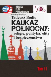 Opakowanie Kaukaz Północny religie polityka elity i bezpieczeństwo