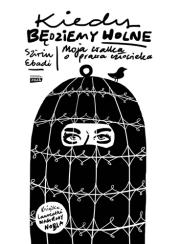 Okładka książki Kiedy będziemy wolne