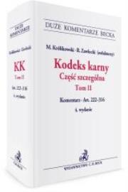 Kodeks karny. Część szczególna. Tom II. Komentarz. Autor: praca zbiorowa. Dadada.pl Okładka książki Kodeks karny. Część szczególna. Tom II. Komentarz