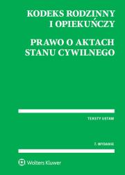 Kodeks rodzinny i opiekuńczy Prawo o aktach stanu cywilnego. Autor: Opracowanie zbiorowe. Dadada.pl Okładka książki Kodeks rodzinny i opiekuńczy Prawo o aktach stanu cywilnego