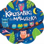 Kołysanki dla maluszka. Autor: Opracowanie zbiorowe. Dadada.pl Okładka książki Kołysanki dla maluszka