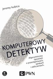 Okładka książki Komputerowy detektyw