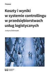 Koszty i wyniki w systemie controllingu.... Autor: Justyna Dobroszek. Dadada.pl Okładka książki Koszty i wyniki w systemie controllingu...