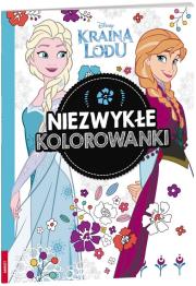Okładka książki Kraina Lodu Niezwykłe kolorowanki