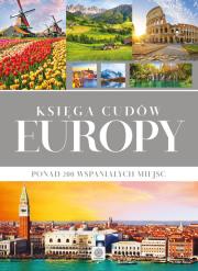 Księga cudów Europy. Autor: Opracowanie zbiorowe. Dadada.pl Okładka książki Księga cudów Europy