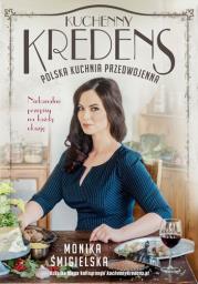 Okładka książki Kuchenny Kredens Polska kuchnia przedwojenna