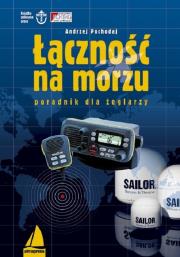 Łączność na morzu. Autor: Pochodaj Andrzej. Dadada.pl Okładka książki Łączność na morzu