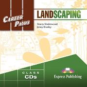 Okładka książki Landscaping. Class Audio CDs EXPRESS PUBLISHING