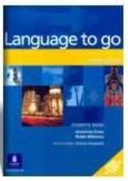 Language To Go Intermediate SB LONGMAN. Autor: Araminta Crace, Robin Wileman. Dadada.pl Okładka książki Language To Go Intermediate SB LONGMAN