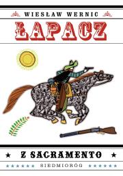 Okładka książki Łapacz z Sacramento