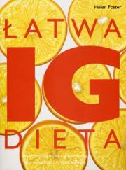 Łatwa dieta IG. Autor: Helen Foster. Dadada.pl Okładka książki Łatwa dieta IG