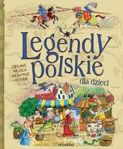 Legendy polskie dla dzieci. TW. Autor: Opracowanie zbiorowe. Dadada.pl Okładka książki Legendy polskie dla dzieci. TW