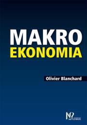 Makroekonomia. Autor: Blanchard Olivier. Dadada.pl Okładka książki Makroekonomia