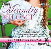 Meandry miłości - Audiobook. Autor: Bulicz-Kasprzak Kasia. Dadada.pl Okładka książki Meandry miłości - Audiobook