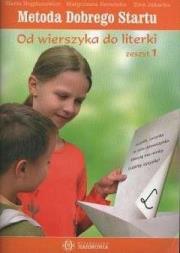 Okładka książki Metoda dobrego startu. Od wierszyka do literki cz1