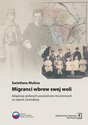 Okładka książki Migranci wbrew swej woli