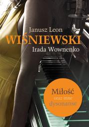 Miłość oraz inne dysonanse. Autor: Wiśniewski Janusz L., Irada Wownenko. Dadada.pl Okładka książki Miłość oraz inne dysonanse