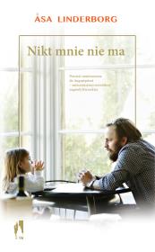 Nikt mnie nie ma. Autor: Asa Linderborg. Dadada.pl Okładka książki Nikt mnie nie ma