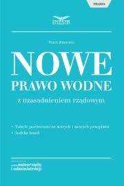 Okładka książki Nowe Prawo Wodne z uzasadnieniem rządowym