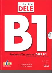Objetivo Dele B1 Podręcznik + CD mp3. Autor: Teresa Bordon, Carmen Bordon. Dadada.pl Okładka książki Objetivo Dele B1 Podręcznik + CD mp3