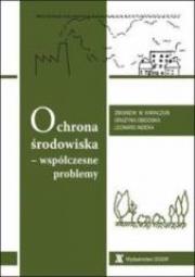 Ochrona środowiska - współczesne problemy. Autor: praca zbiorowa. Dadada.pl Okładka książki Ochrona środowiska - współczesne problemy