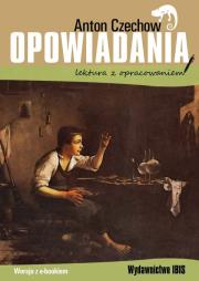 Opowiadania. Autor: Antoni Czechow. Dadada.pl Okładka książki Opowiadania