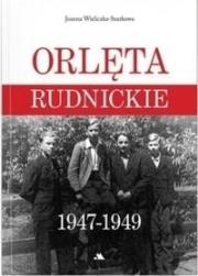 Okładka książki Orlęta rudnickie 1947 - 1949