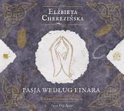 Pasja według Einara - Audiobook. Autor: Cherezińska Elżbieta. Dadada.pl Okładka książki Pasja według Einara - Audiobook