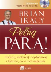 Pełną parą! - Audio - Audiobook. Autor: Brian Tracy. Dadada.pl Okładka książki Pełną parą! - Audio - Audiobook
