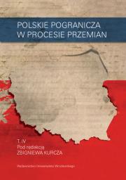 Opakowanie Polskie pogranicza w procesie przemian Tom IV