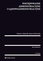 Okładka książki Postępowanie administracyjne i sądowoadministracyjne