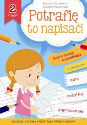 Potrafię to napisać! Poziom 2. Autor: Danuta Klimkiewicz, Płaszewska Bożena. Dadada.pl Okładka książki Potrafię to napisać! Poziom 2