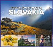 Poznaj Świat Muzyki - Slovakia. Autor: Rożni wykonawcy. Dadada.pl Okładka książki Poznaj Świat Muzyki - Slovakia
