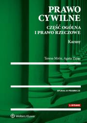 Okładka książki Prawo cywilne Część ogólna i prawo rzeczowe Kazusy