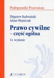 Prawo cywilne Część ogólna. Autor: Olejniczak Adam. Dadada.pl Okładka książki Prawo cywilne Część ogólna