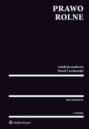 Prawo rolne. Autor: red. Paweł Czechowski. Dadada.pl Okładka książki Prawo rolne